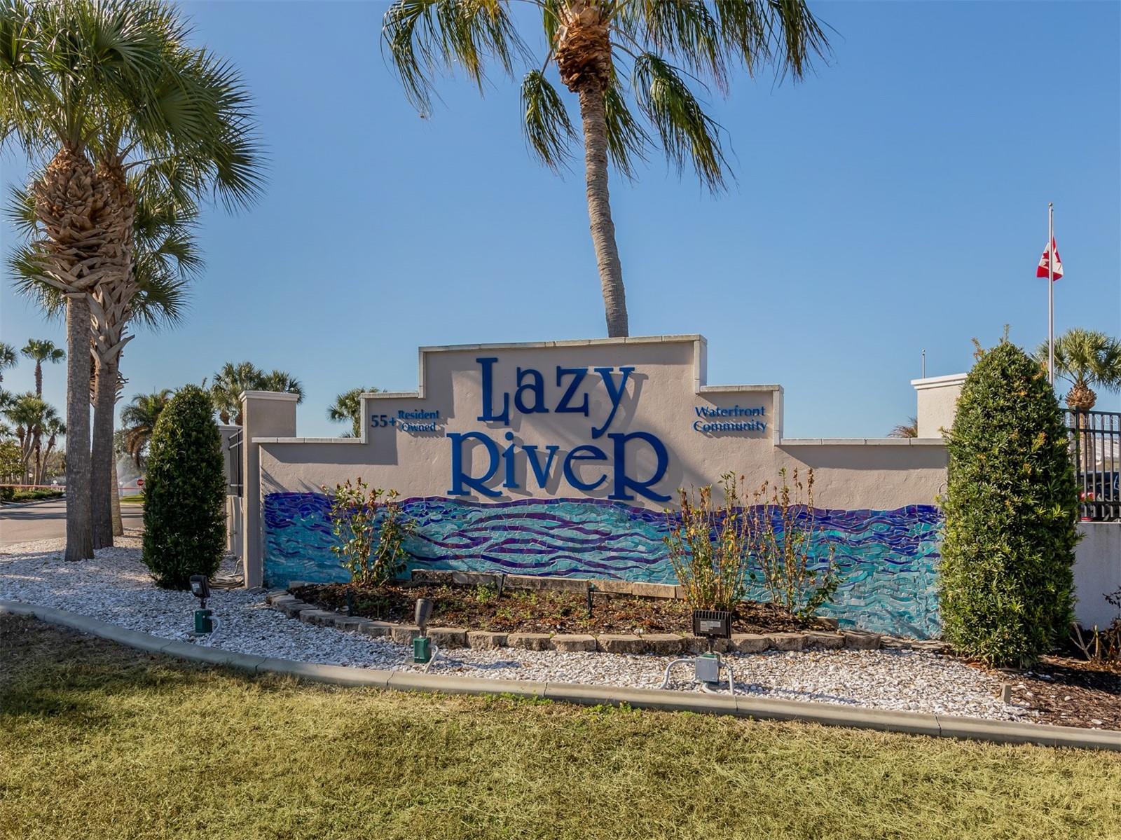 Lazy River entrance monument